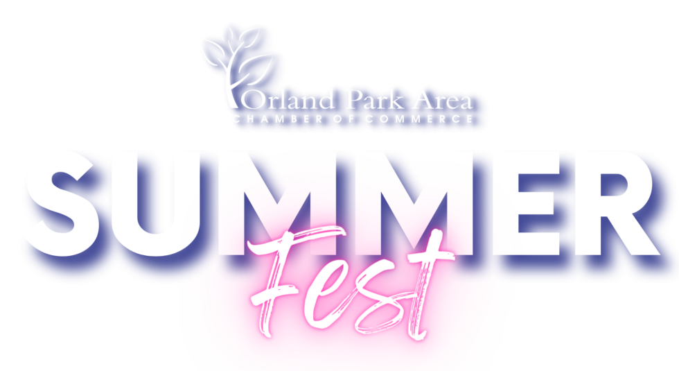 Summerfest Orland Park Area Chamber of Commerce